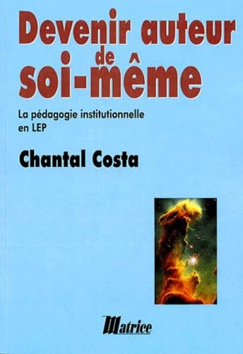 Devenir auteur de soi-m&ecirc;me