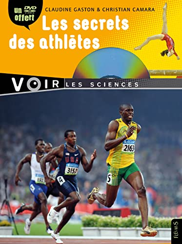 Les secrets des athl&egrave;tes
