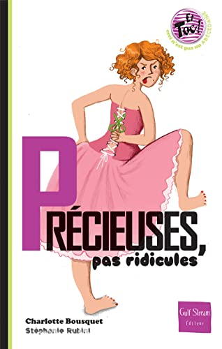 Pr&eacute;cieuses, pas ridicules