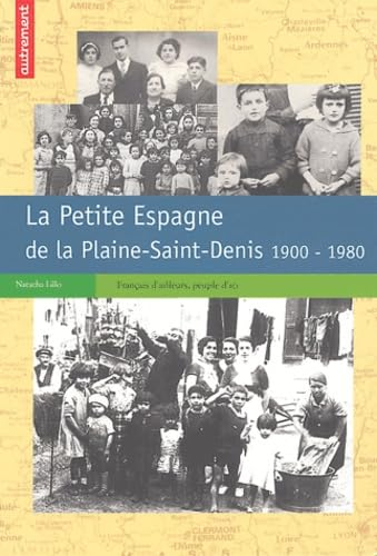 La Petite Espagne de la Plaine-Saint-Denis