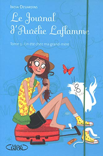 Un &eacute;t&eacute; chez ma grand-m&egrave;re