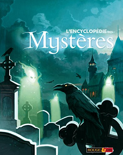 L'encyclop&eacute;die des myst&egrave;res