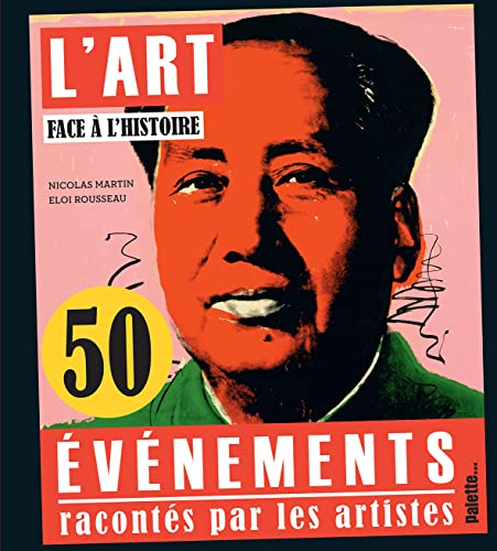 L'art face &agrave; l'histoire