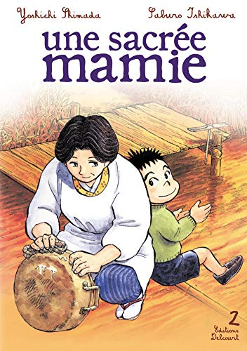 Une sacr&eacute;e mamie