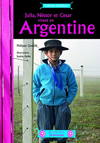 Julia, N&eacute;stor et Cesar vivent en Argentine