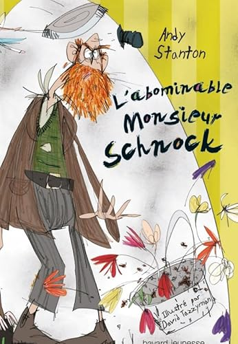 L'abominable monsieur Schnock