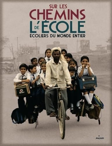 Sur les chemins de l'&eacute;cole