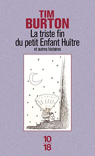 La triste fin du petit enfant hu&icirc;tre