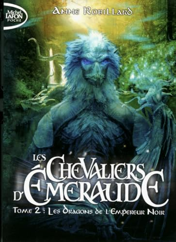 Les dragons de l'empereur noir