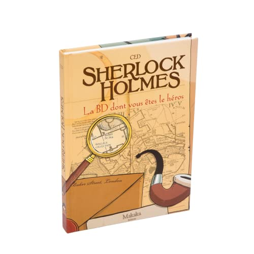 Sherlock Holmes : la BD dont vous &ecirc;tes le h&eacute;ros