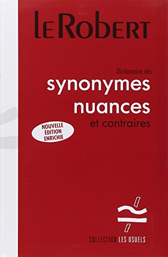 Dictionnaire des synonymes, nuances et contraires