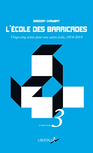 L'Ecole des barricades