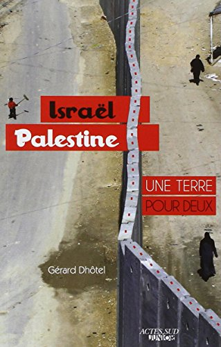 Isra&euml;l, Palestine
