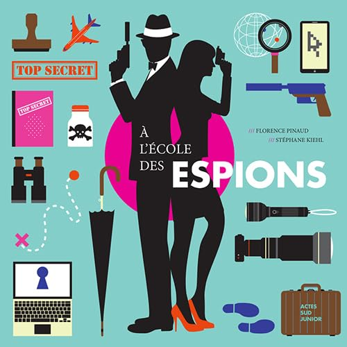 A l'&eacute;cole des espions