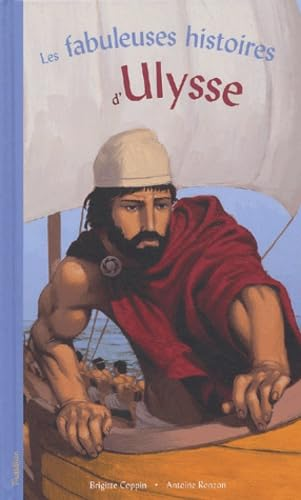 Les fabuleuses histoires d'Ulysse