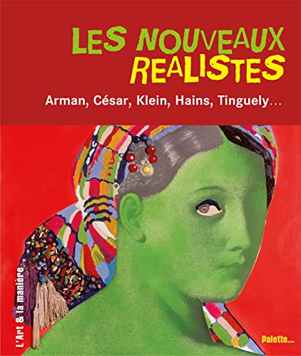 Les nouveaux r&eacute;alistes