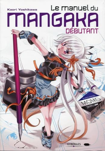 Le manuel du mangaka d&eacute;butant
