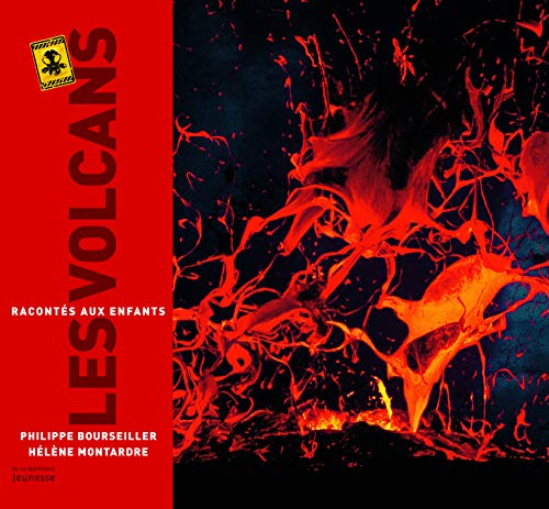 Les volcans racont&eacute;s aux enfants