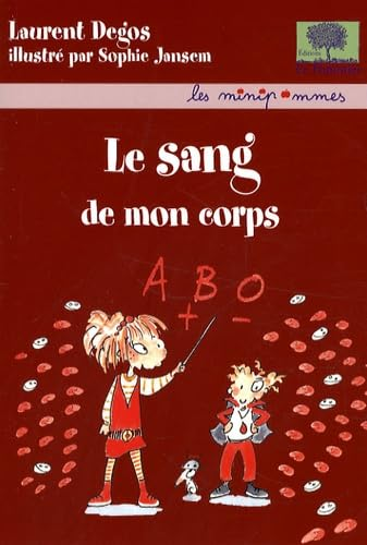 Le sang de mon corps