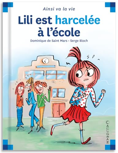 Lili est harcel&eacute;e &agrave; l'&eacute;cole