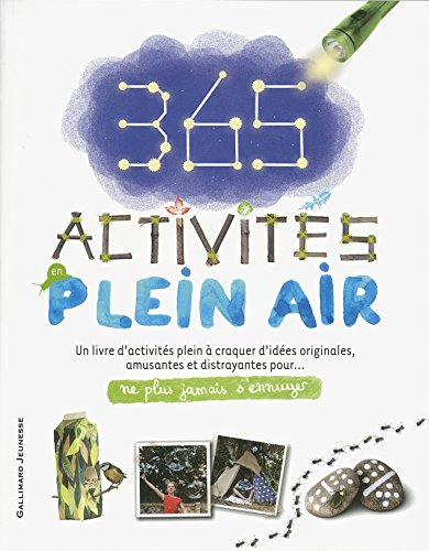 365 activit&eacute;s en plein air