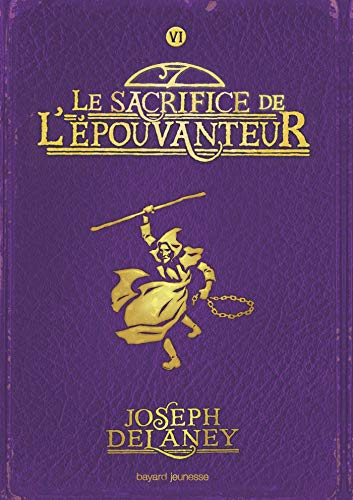 Le sacrifice de l'&eacute;pouvanteur