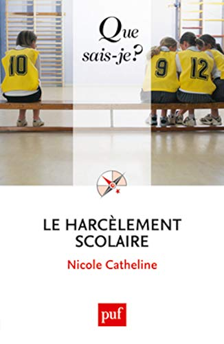Le harc&egrave;lement scolaire