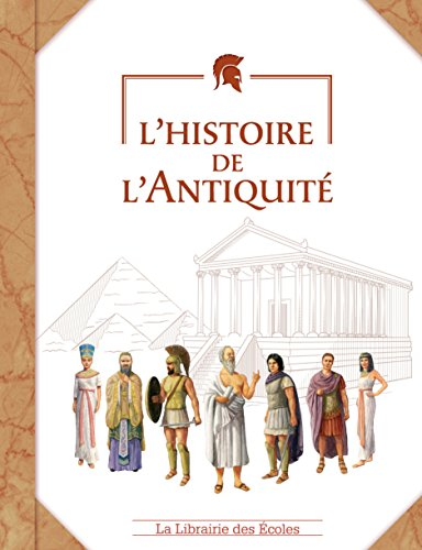 L'histoire de l'Antiquit&eacute;