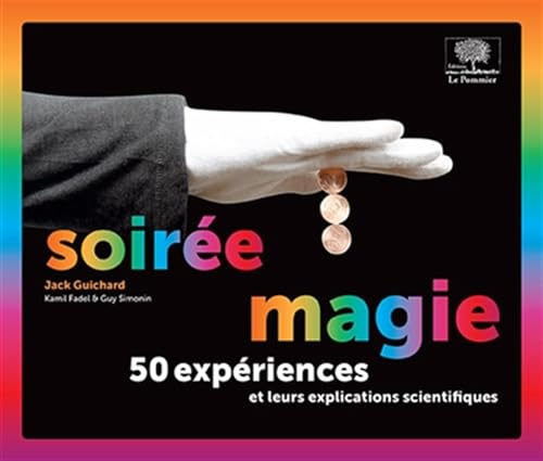Soir&eacute;e magie