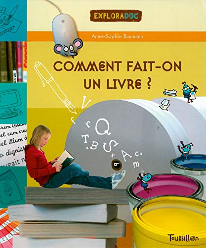 Comment fait on un livre?