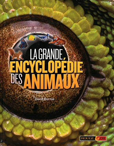 La grande encyclop&eacute;die des animaux