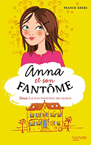 Le plus envo&ucirc;tant des secrets