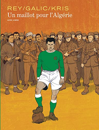 Un maillot pour l'Alg&eacute;rie