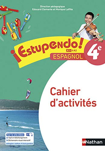Estupendo ! Espagnol 4e - Cahier d'activit&eacute;s