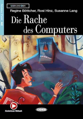 Die Rache des Computers