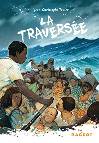 La travers&eacute;e