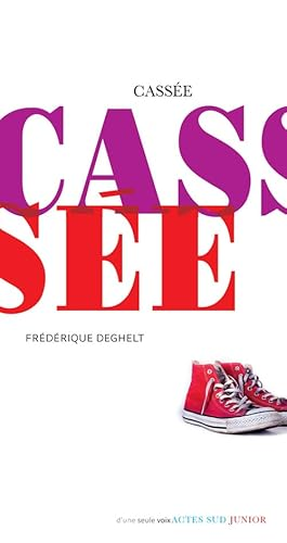 Cass&eacute;e