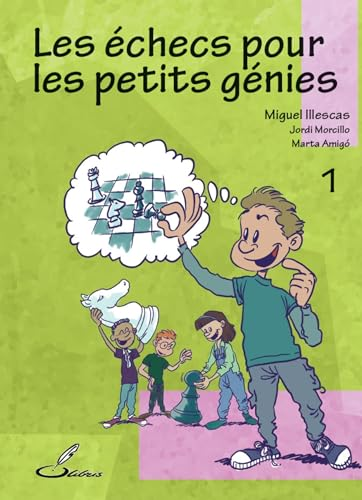 Les &eacute;checs pour les petits g&eacute;nies