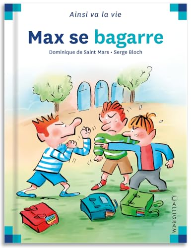 Max se bagarre