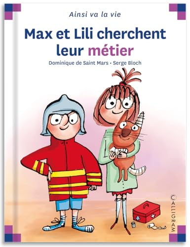 Max et Lili cherchent leur m&eacute;tier