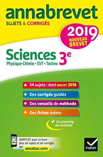 Annales du brevet Annabrevet 2019 Sciences (Physique-chimie SVT Technologie)