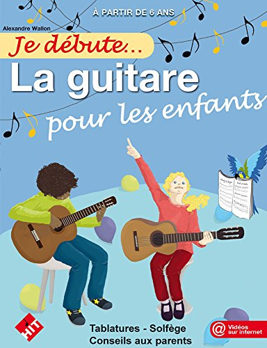 Je d&eacute;bute.. La guitare pour les enfants