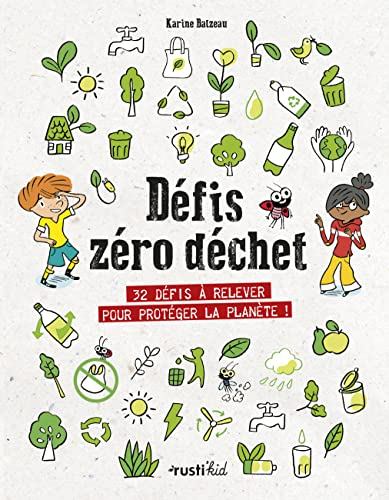 D&eacute;fis z&eacute;ro d&eacute;chet