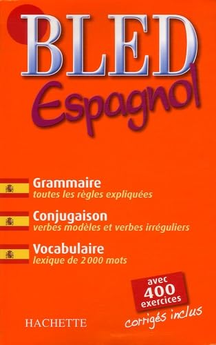 BLED Espagnol - Grammaire, conjugaison, vocabulaire
