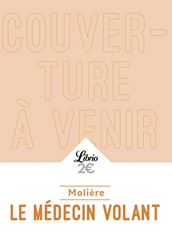 Le m&eacute;decin volant