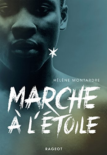 Marche &agrave; l'&eacute;toile