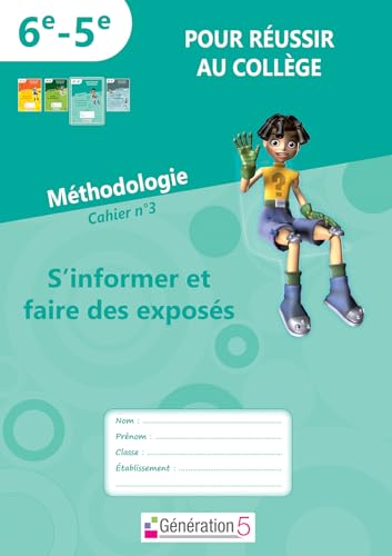 S'informer et faire des expos&eacute;s