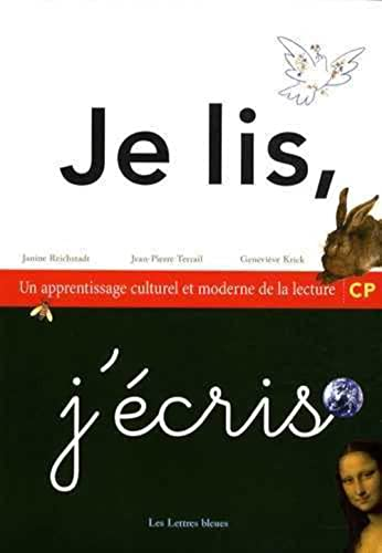 Je lis, j'&eacute;cris