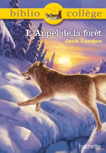 L'appel de la for&ecirc;t