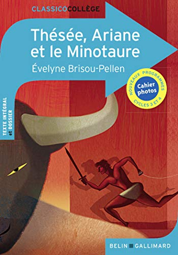 Th&eacute;s&eacute;e, Ariane et le Minotaure